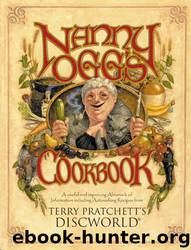 Nanny Ogg's Cookbook by Terry Pratchett & Stephen Briggs & Tina Hannan
