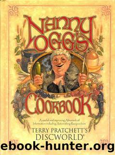 Nanny Ogg's Cookbook by Terry Pratchett & Stephen Briggs
