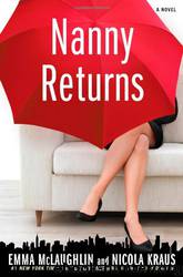 Nanny Returns by Emma McLaughlin