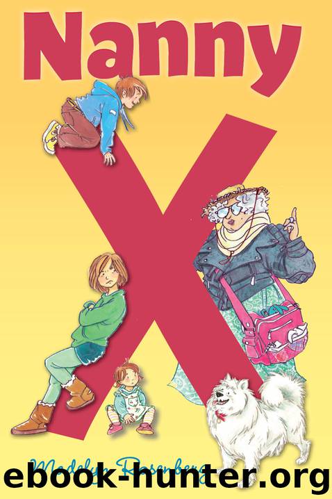 Nanny X by Madelyn Rosenberg