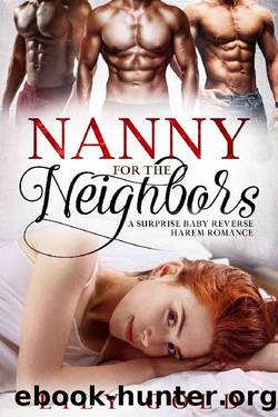 Nanny for the Neighbors: A Surprise Baby Reverse Harem Romance by Lily Gold