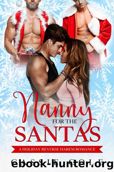 Nanny for the Santas: A Holiday Reverse Harem Romance by Cassie Cole