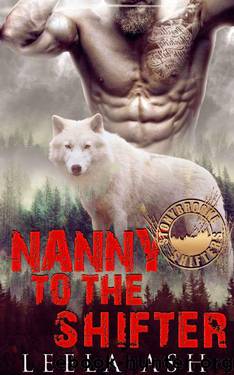 Nanny to the Shifter by Leela Ash