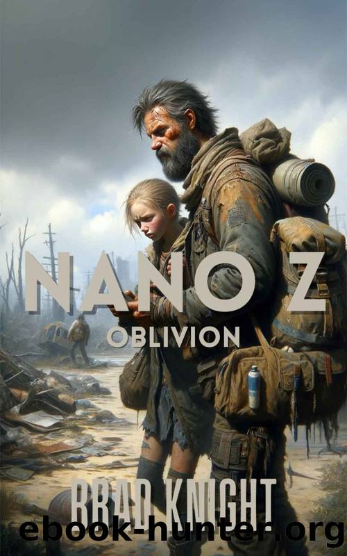 Nano Z: Oblivion by Brad Knight