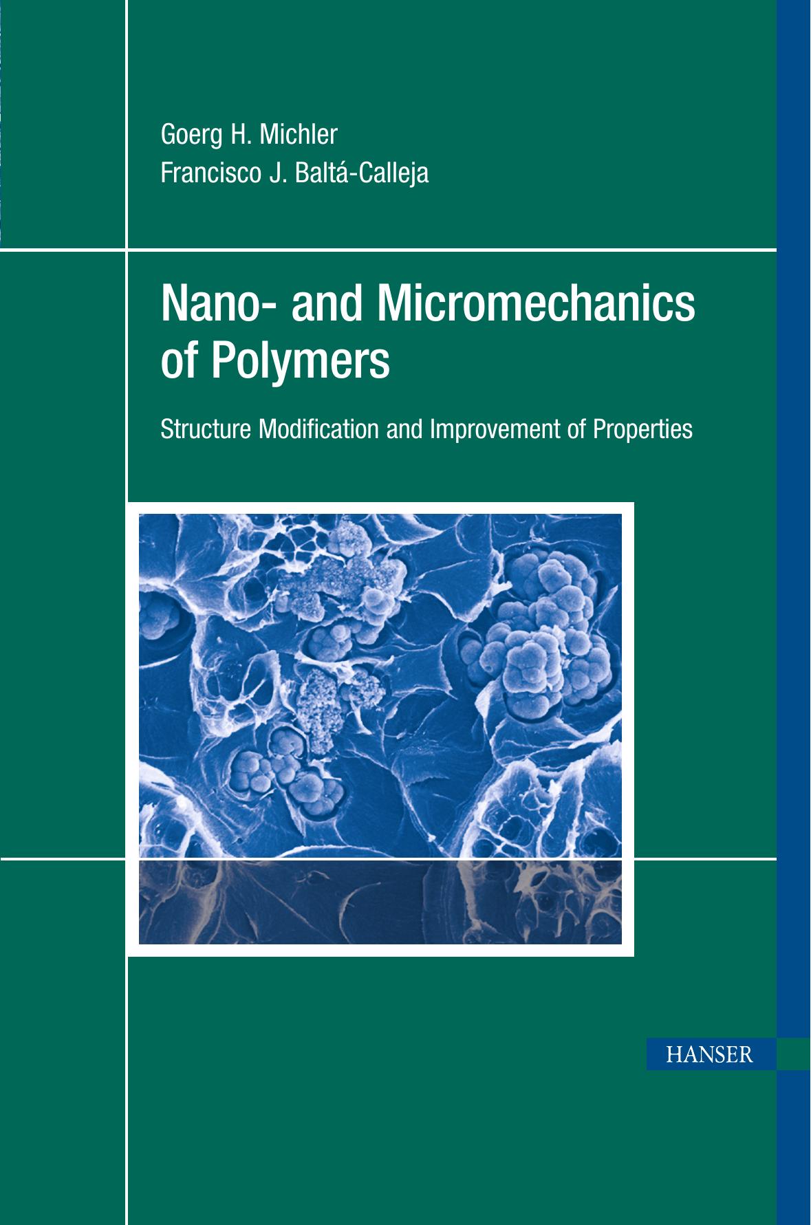 Nano and Micro Mechanics of Polymers by Unknow