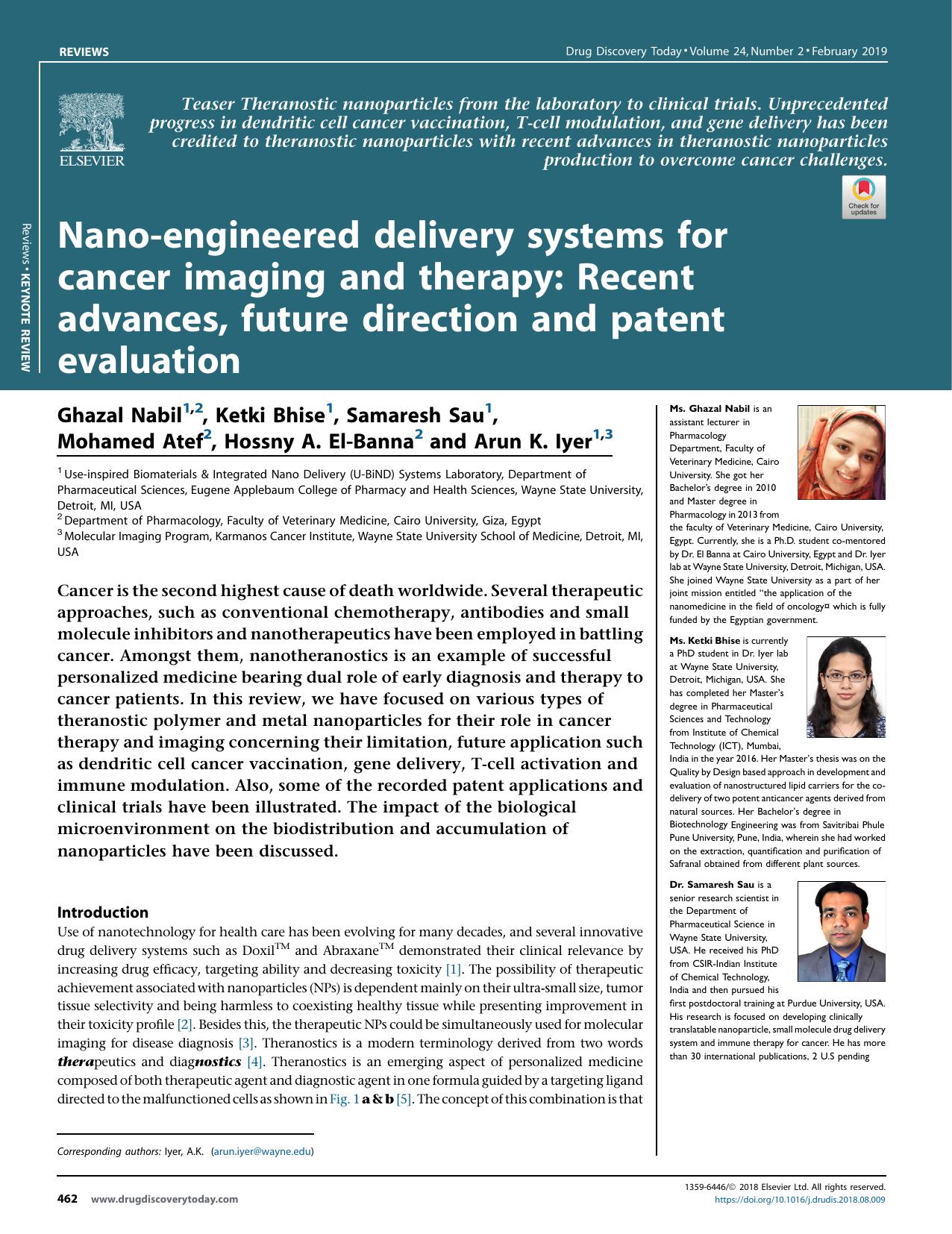 Nano-engineered delivery systems for cancer imaging and therapy: Recent advances, future direction and patent evaluation by Ghazal Nabil & Ketki Bhise & Samaresh Sau & Mohamed Atef & Hossny A. El-Banna & Arun K. Iyer