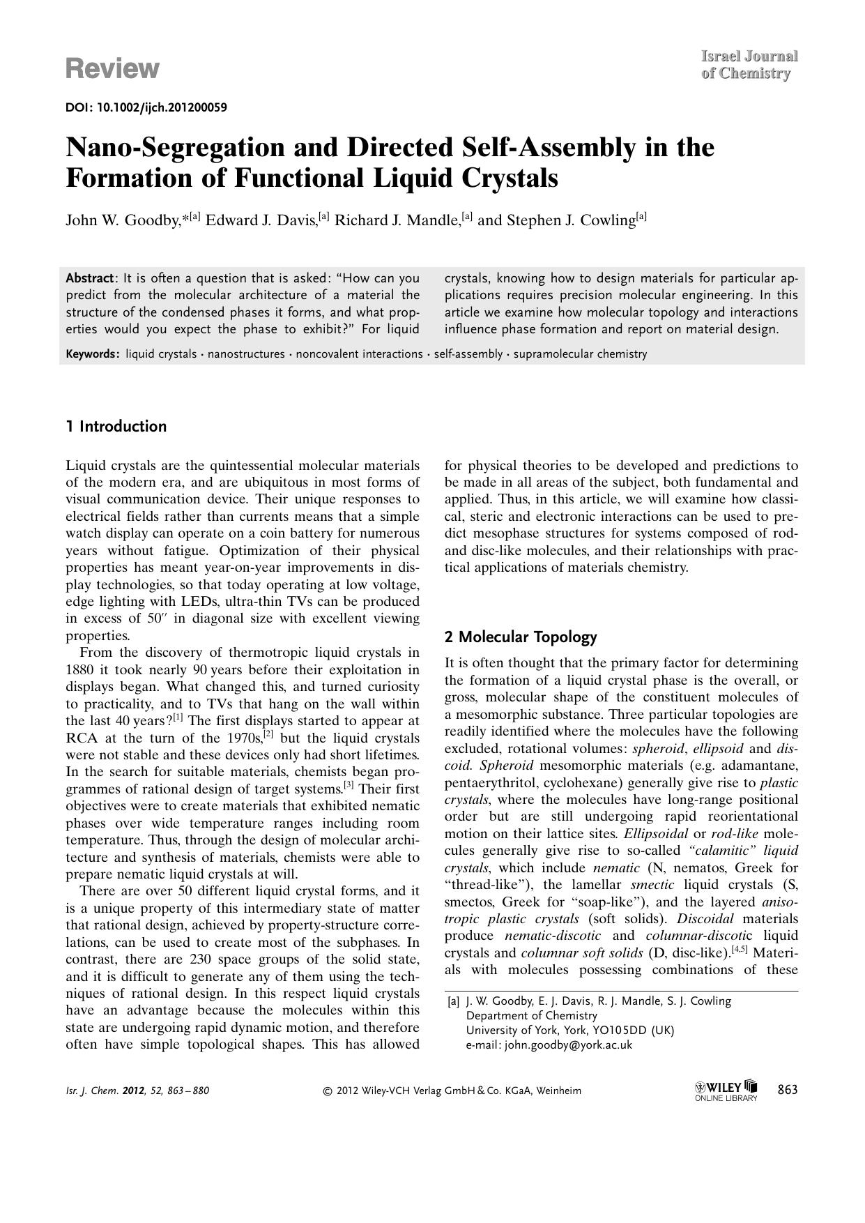 NanoSegregation and Directed SelfAssembly in the Formation of Functional Liquid Crystals by Unknown