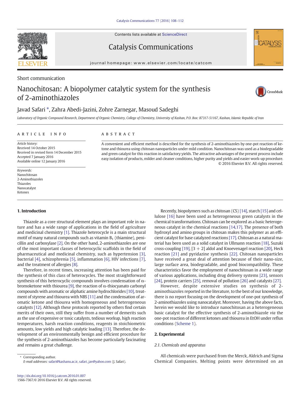 Nanochitosan: A biopolymer catalytic system for the synthesis of 2-aminothiazoles by Javad Safari & Zahra Abedi-Jazini & Zohre Zarnegar & Masoud Sadeghi