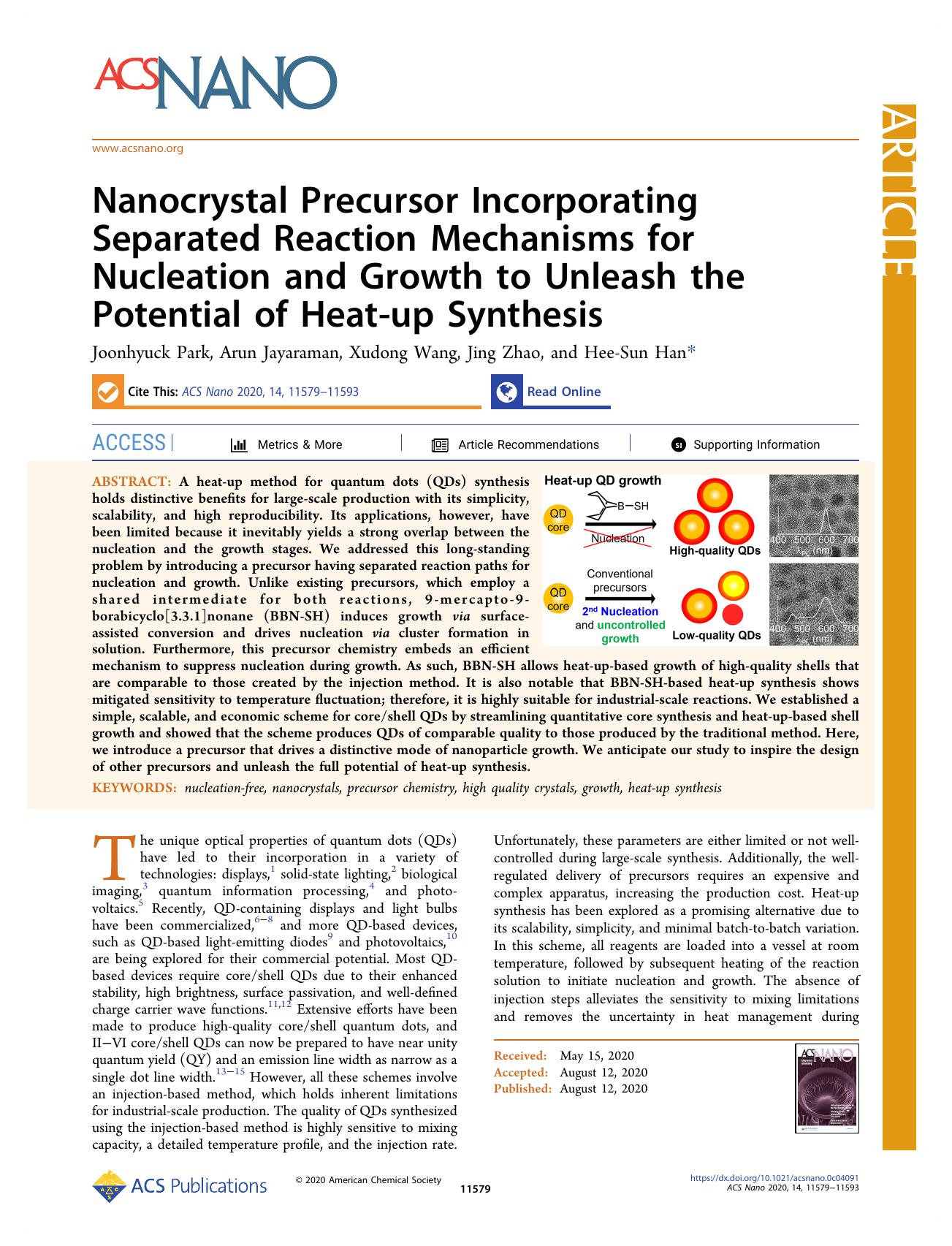 Nanocrystal Precursor Incorporating Separated Reaction Mechanisms for Nucleation and Growth to Unleash the Potential of Heat-up Synthesis by Joonhyuck Park Arun Jayaraman Xudong Wang Jing Zhao and Hee-Sun Han