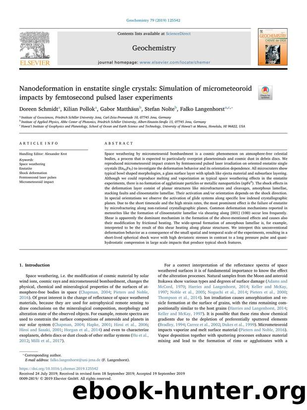 Nanodeformation in enstatite single crystals_ Simulation of micrometeoroid impacts by femtosecond pulsed laser experiments by Doreen Schmidt & Kilian Pollok & Gabor Matthäus & Stefan Nolte & Falko Langenhorst