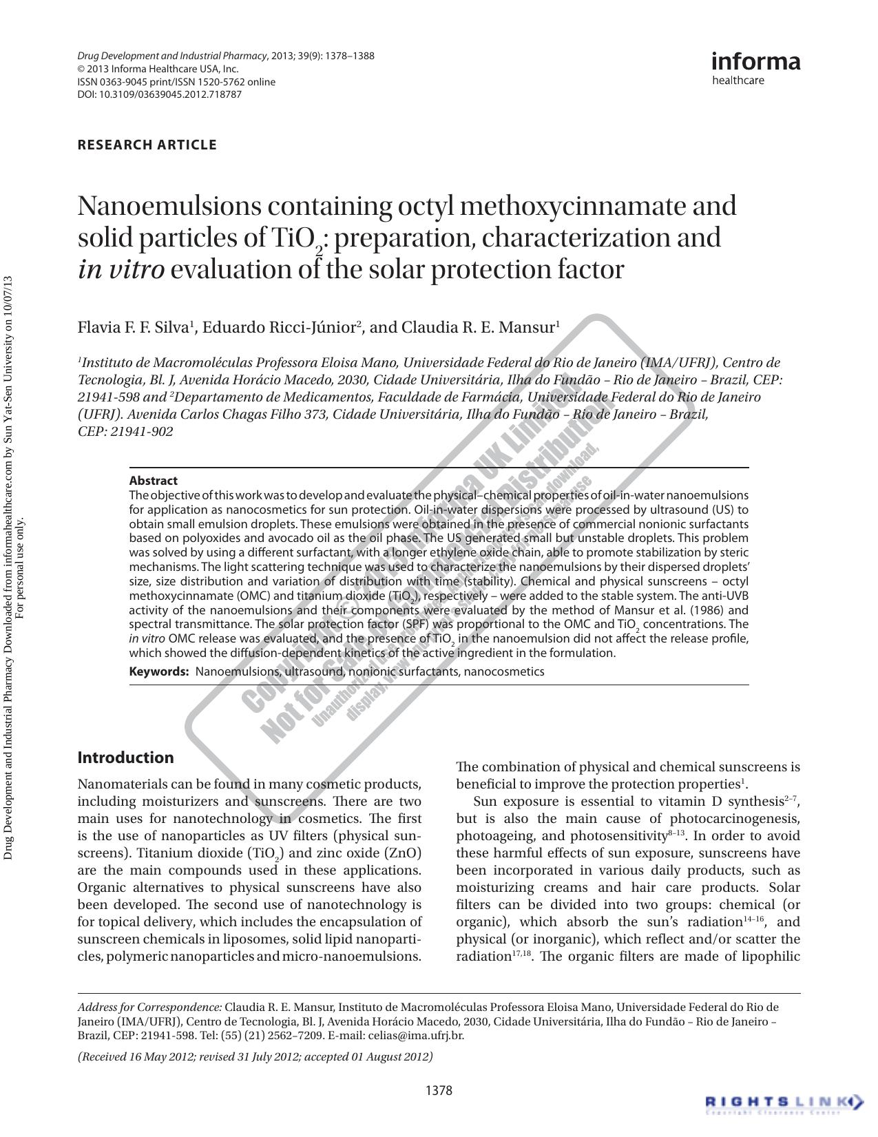 Nanoemulsions containing octyl methoxycinnamate and solid particles of TiO2: preparation, characterization and in vitro evaluation of the solar protection factor by Flavia F. F. Silva Eduardo Ricci-Júnior Claudia R. E. Mansur