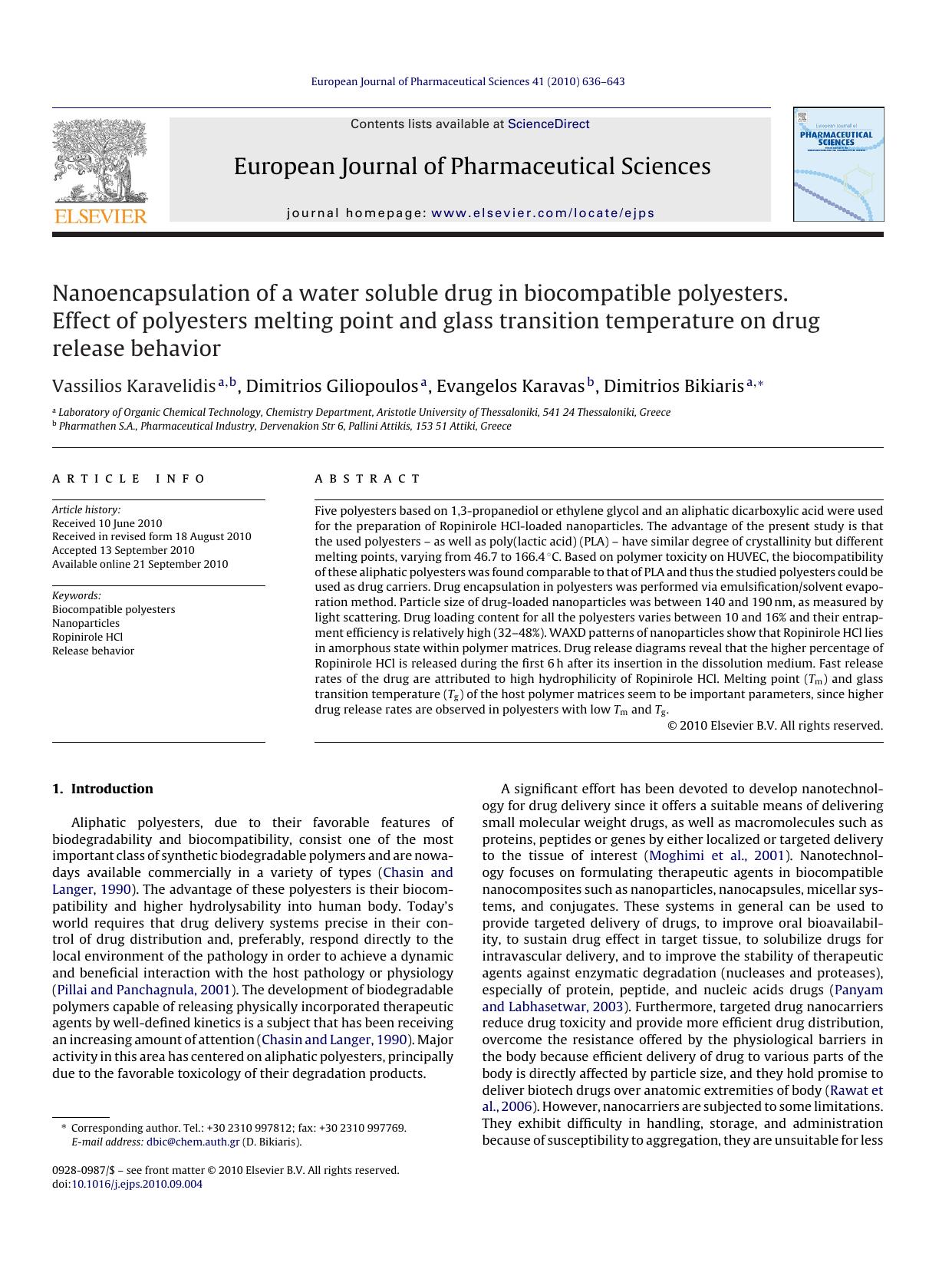 Nanoencapsulation of a water soluble drug in biocompatible polyesters. Effect of polyesters melting point and glass transition temperature on drug release behavior by Vassilios Karavelidis