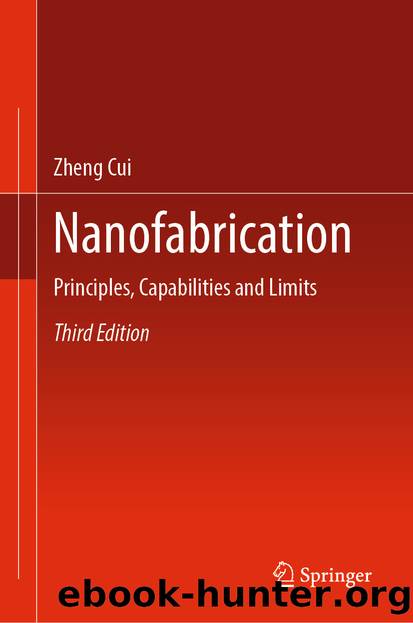 Nanofabrication by Zheng Cui