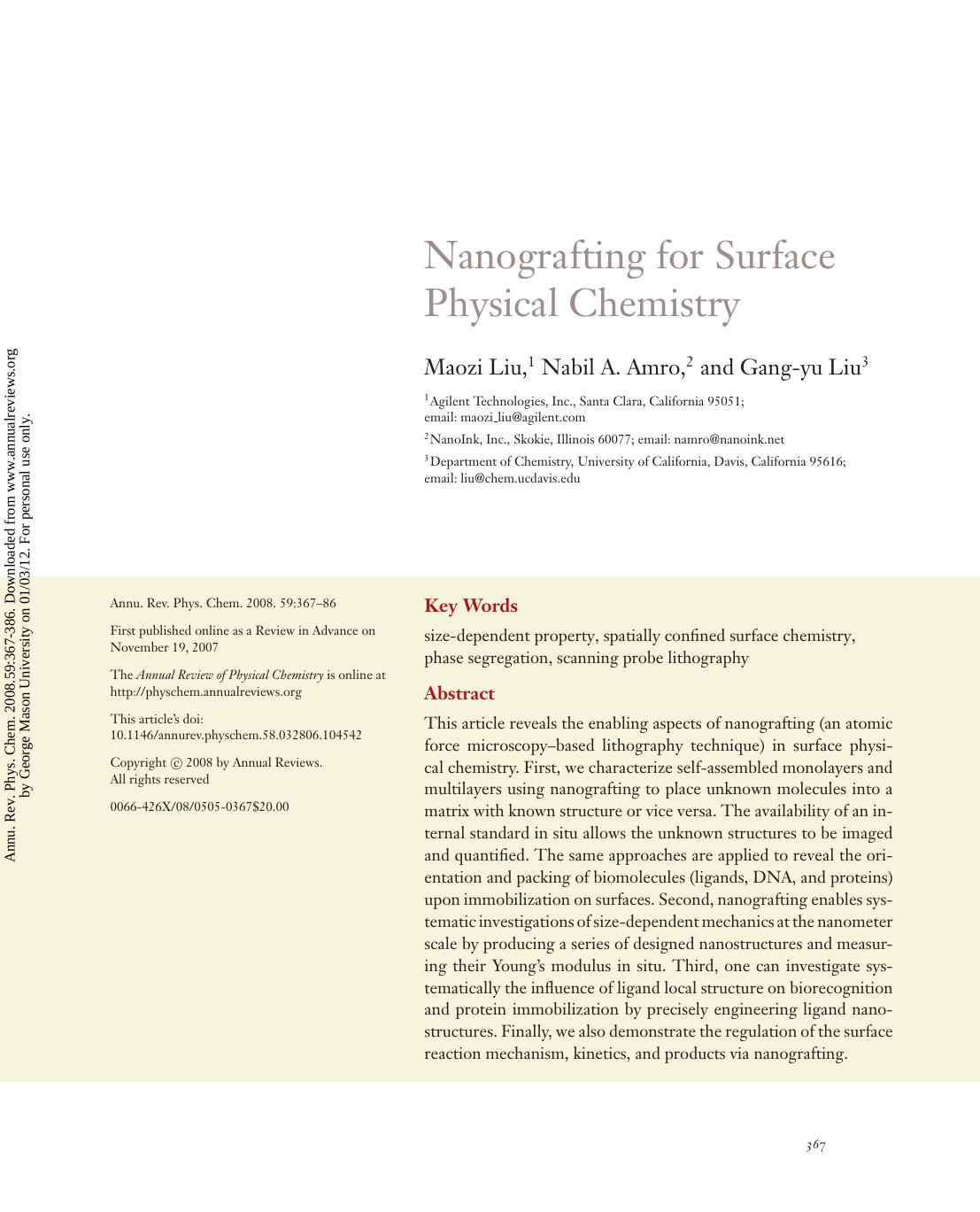 Nanografting for Surface Physical Chemistry by Maozi Liu 1 Nabil A. Amro 2 & Gang-yu Liu3