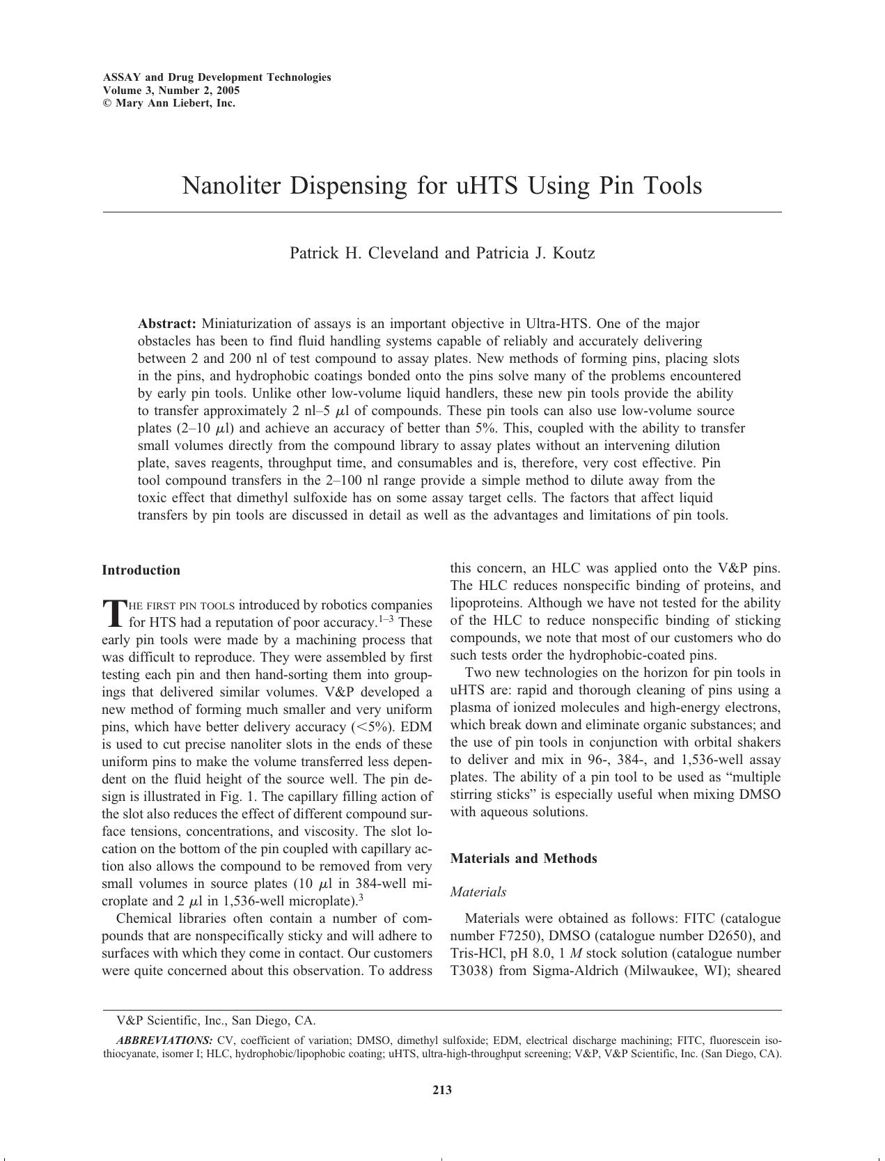 Nanoliter Dispensing for uHTS Using Pin Tools by Patrick H. Cleveland Patricia J. Koutz
