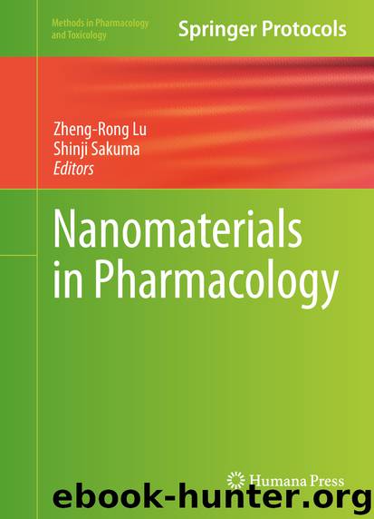 Nanomaterials in Pharmacology by Zheng-Rong Lu & Shinji Sakuma