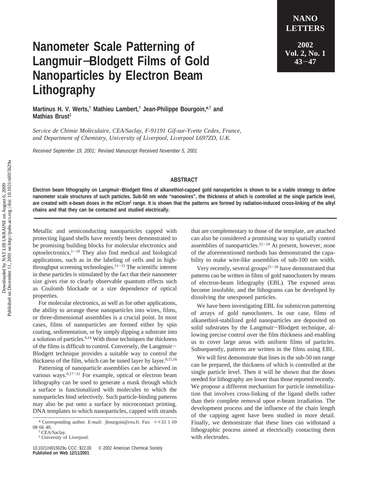 Nanometer Scale Patterning of LangmuirBlodgett Films of Gold Nanoparticles by Electron Beam Lithography by Martinus H. V. Werts Mathieu Lambert Jean-Philippe Bourgoin * & Mathias Brust