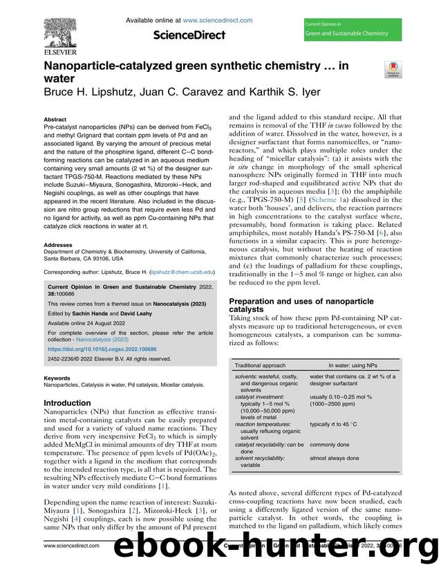 Nanoparticle-catalyzed green synthetic chemistry &hellip; in water by Bruce H. Lipshutz & Juan C. Caravez & Karthik S. Iyer