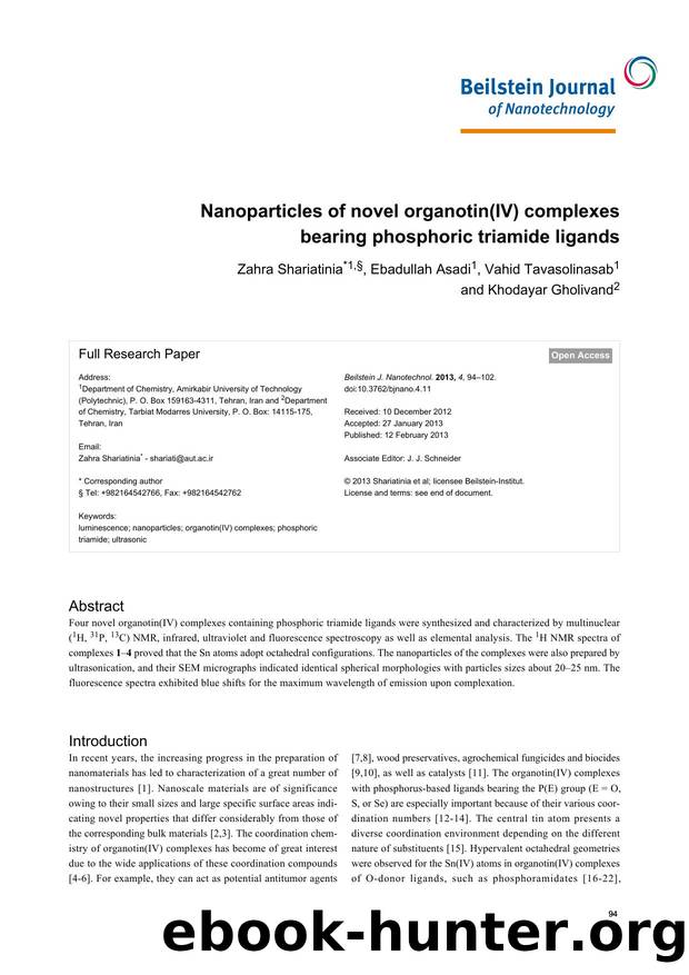 Nanoparticles of novel organotin(IV) complexes bearing phosphoric triamide ligands by Zahra Shariatinia Ebadullah Asadi Vahid Tavasolinasab Khodayar Gholivand