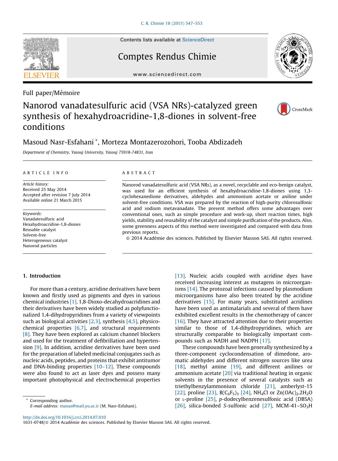 Nanorod vanadatesulfuric acid (VSA NRs)-catalyzed green synthesis of hexahydroacridine-1,8-diones in solvent-free conditions by Masoud Nasr-Esfahani & Morteza Montazerozohori & Tooba Abdizadeh