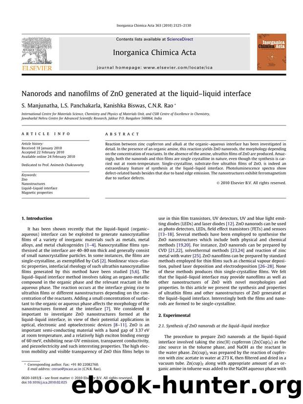 Nanorods and nanofilms of ZnO generated at the liquidâliquid interface by S. Manjunatha; L.S. Panchakarla; Kanishka Biswas; C.N.R. Rao