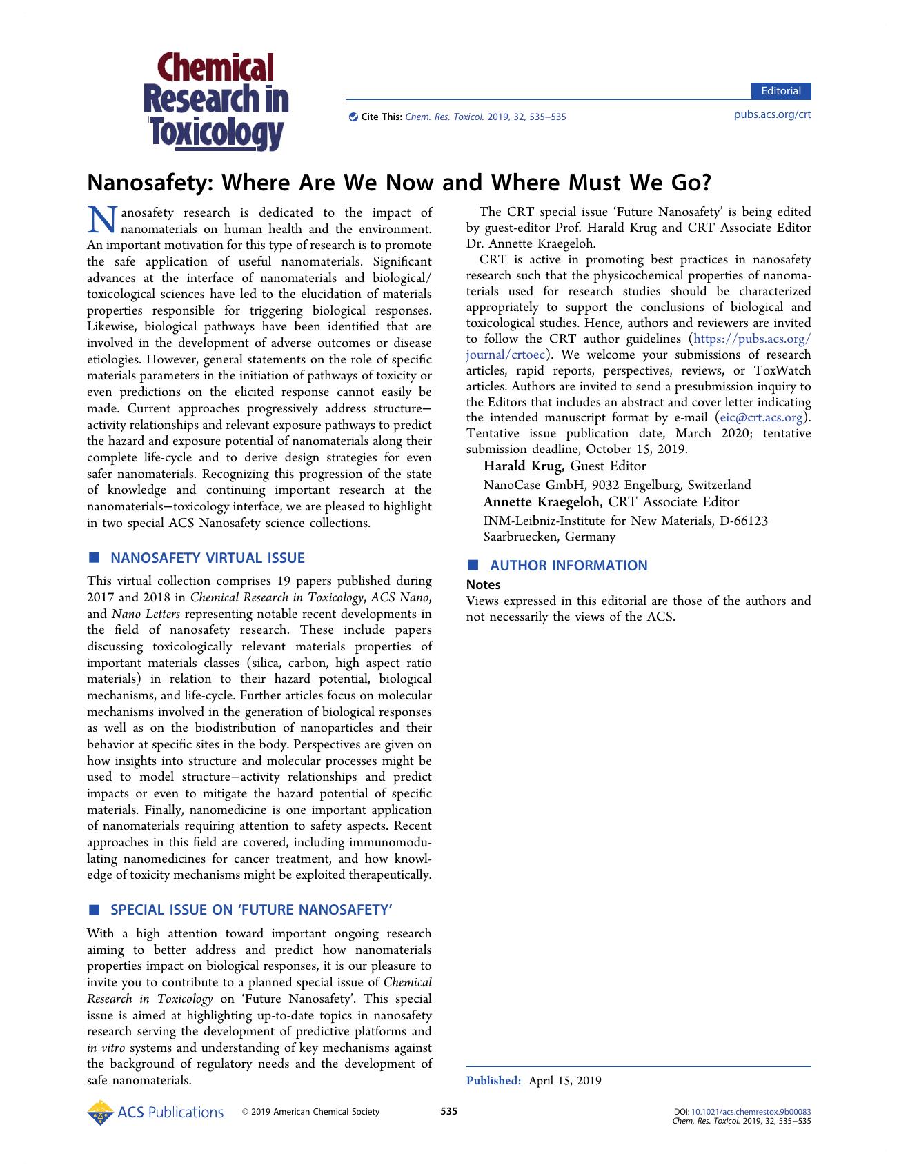 Nanosafety: Where Are We Now and Where Must We Go? by Harald Krug and Annette Kraegeloh