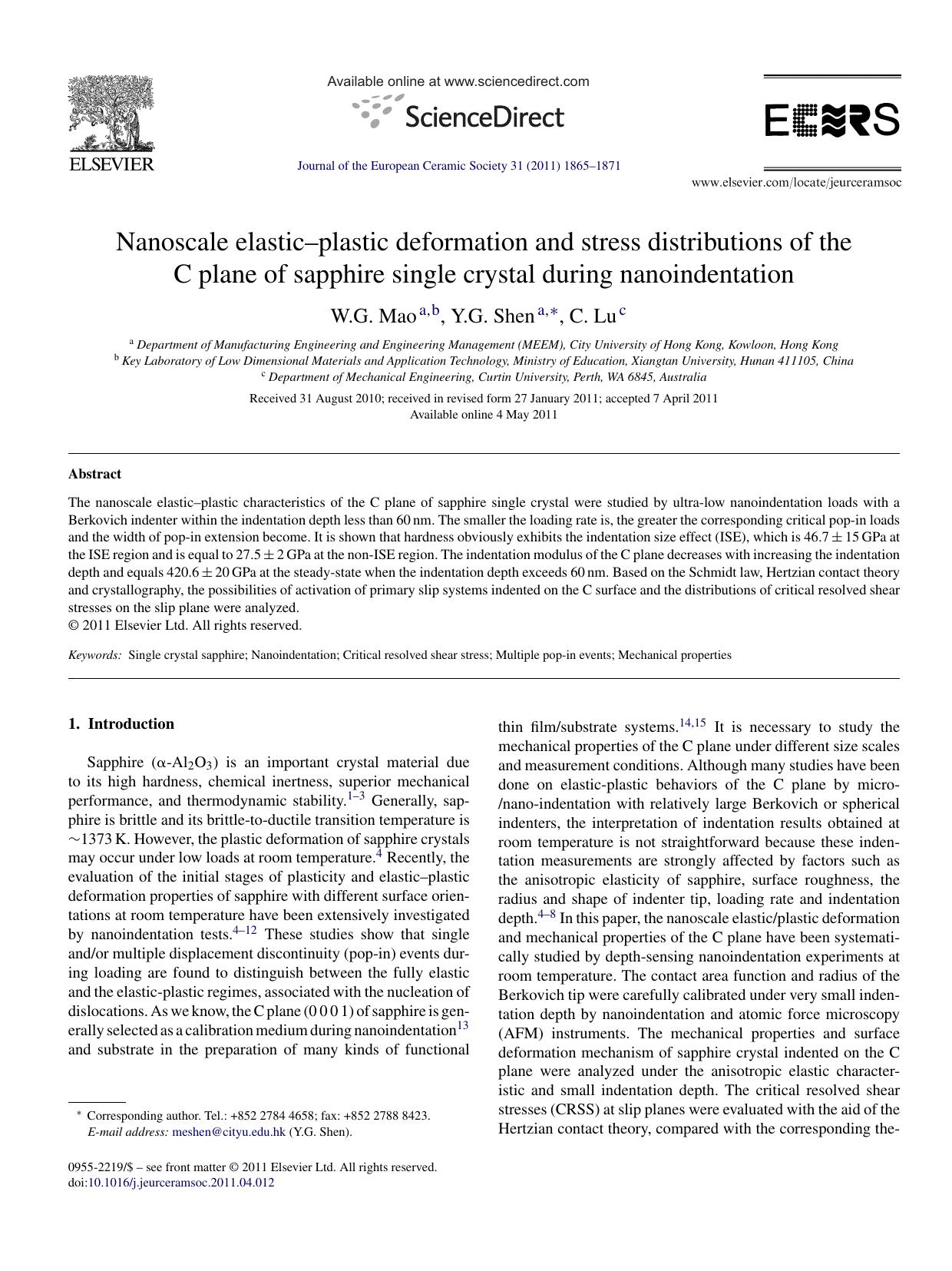 Nanoscale elasticÃ¢â¬âplastic deformation and stress distributions of the C plane of sapphire single crystal during nanoindentation by W.G. Mao