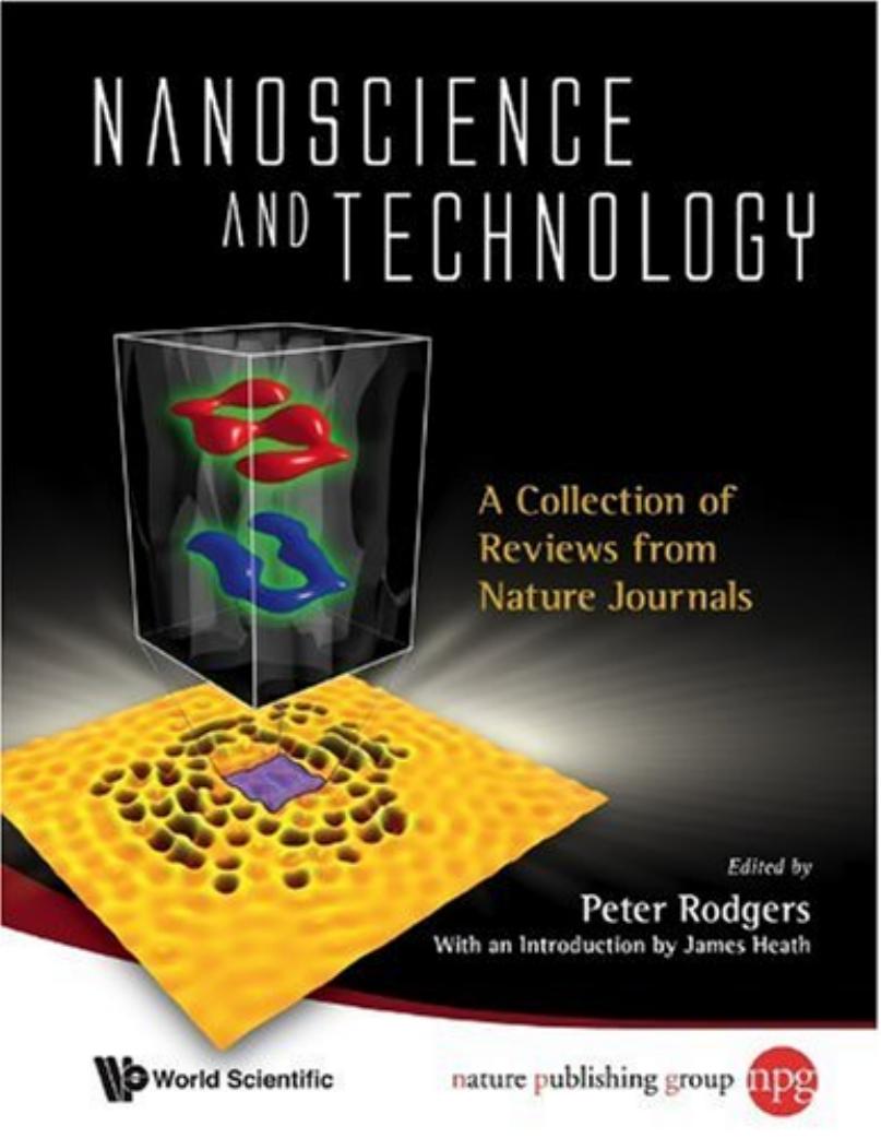 Nanoscience and Technology: A Collection of Reviews from Nature Journals by Rogers P. (Ed.)