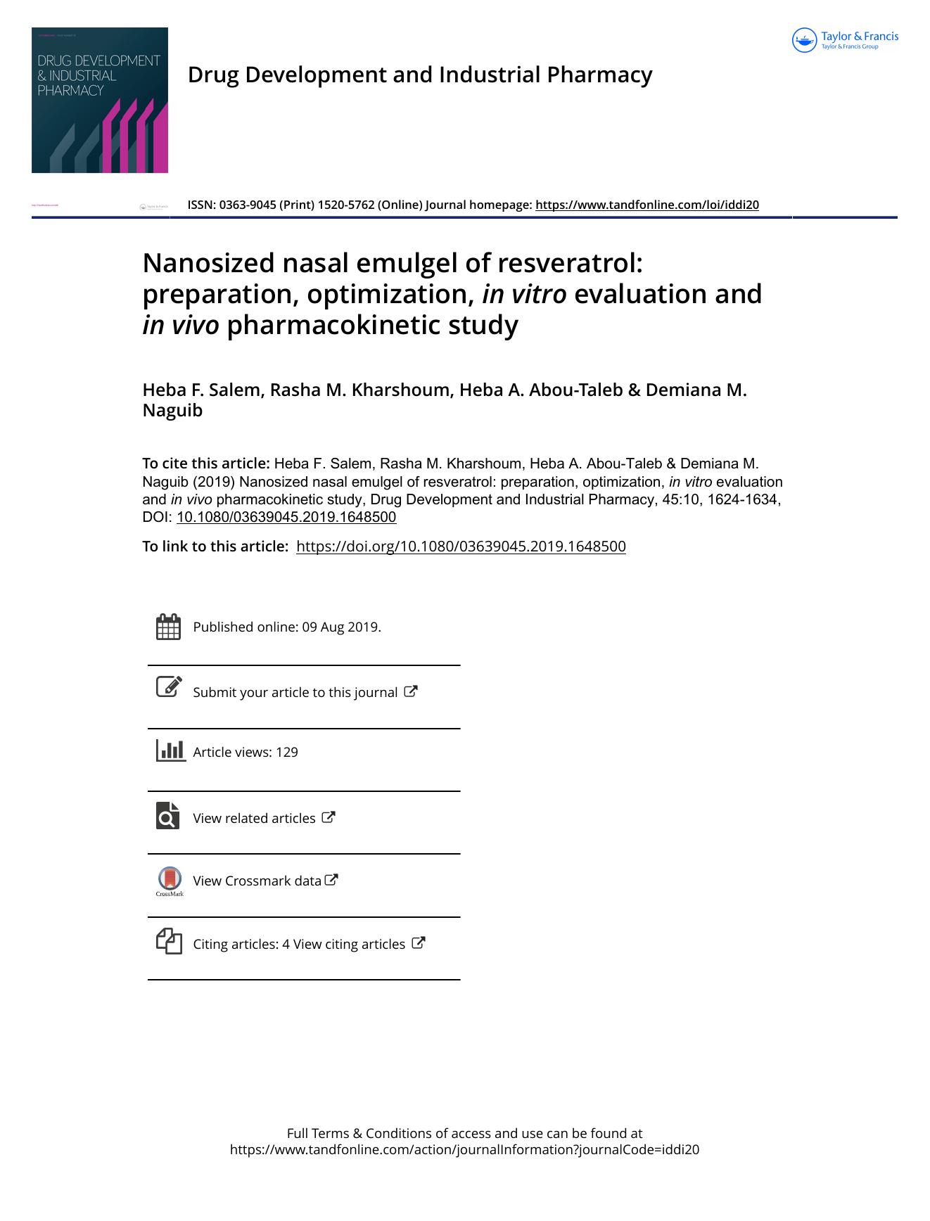 Nanosized nasal emulgel of resveratrol: preparation, optimization, in vitro evaluation and in vivo pharmacokinetic study by Salem Heba F. & Kharshoum Rasha M. & Abou-Taleb Heba A. & Naguib Demiana M