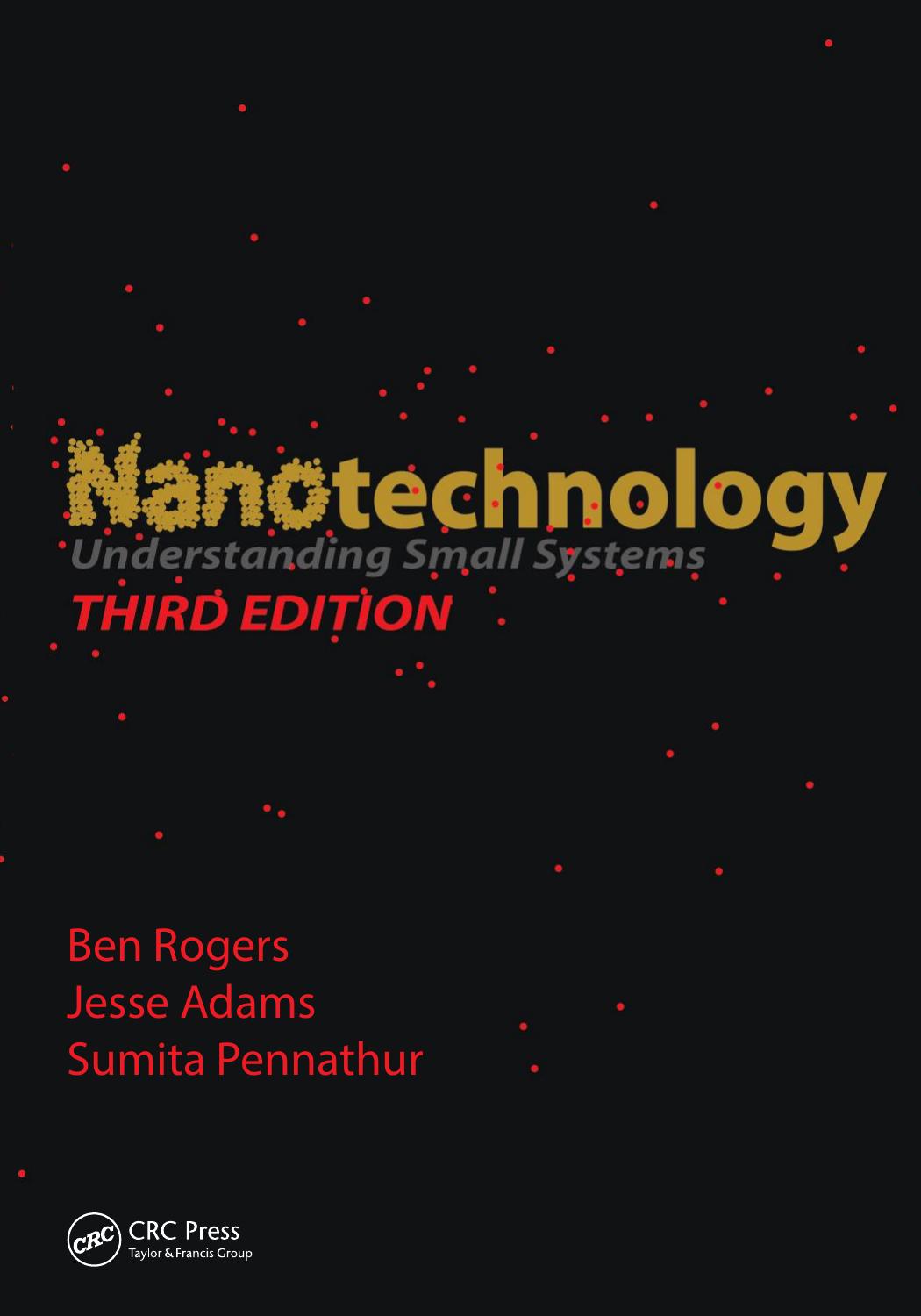 Nanotechnology : Understanding Small Systems by Adams Jesse; Pennathur Sumita; Rogers Ben