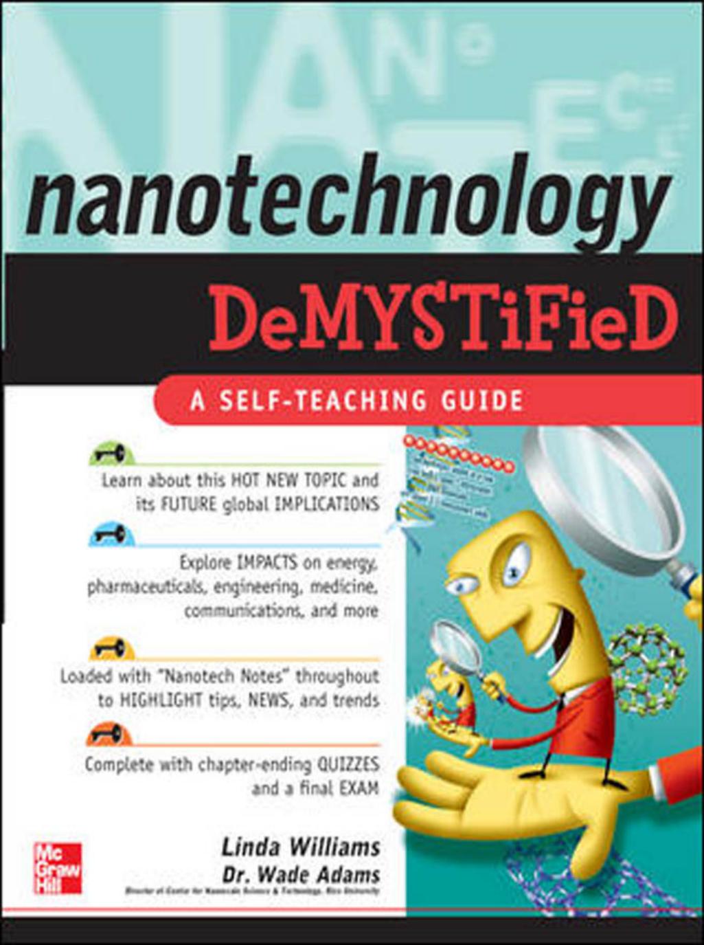 Nanotechnology Demystified by Linda Williams