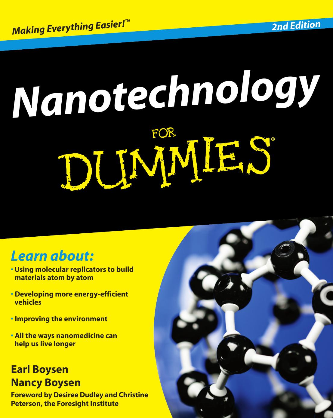 Nanotechnology For Dummies by Earl Boysen Nancy C. Muir Desiree Dudley Christine Peterson
