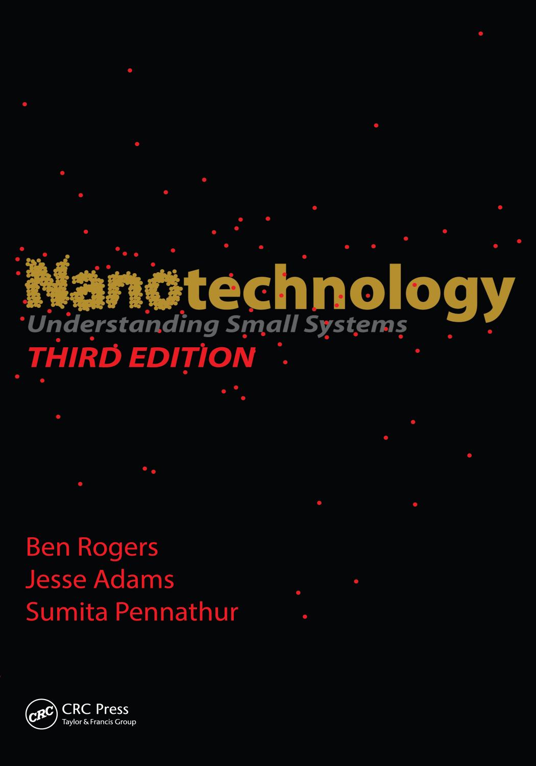 Nanotechnology Understanding Small Systems, Third Edition by Adams Jesse; Pennathur Sumita; Rogers Ben