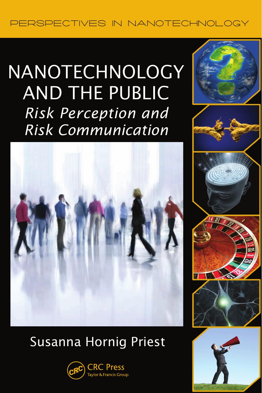 Nanotechnology and the Public by Hornig Priest Susanna