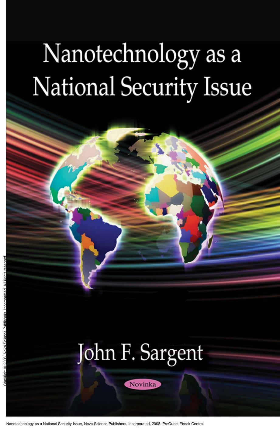 Nanotechnology as a National Security Issue by John F. Sargent