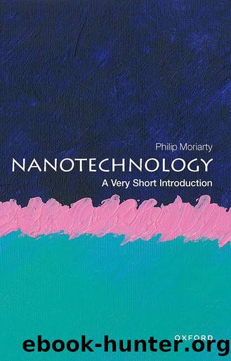 Nanotechnology by Philip Moriarty