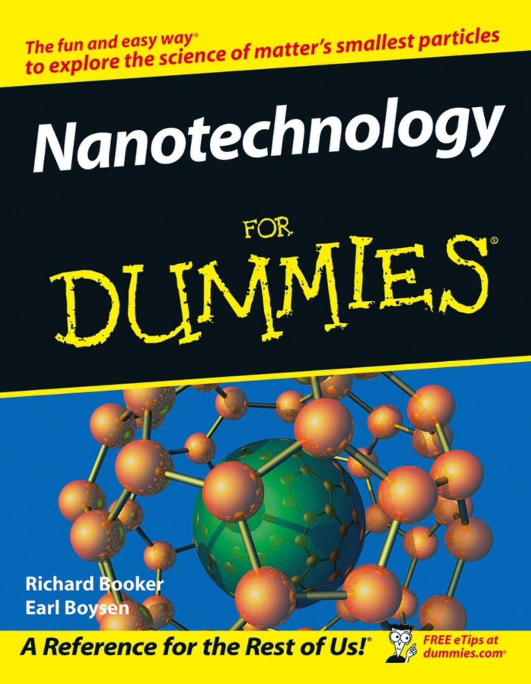 Nanotechnology for Dummies by Richard D. Booker