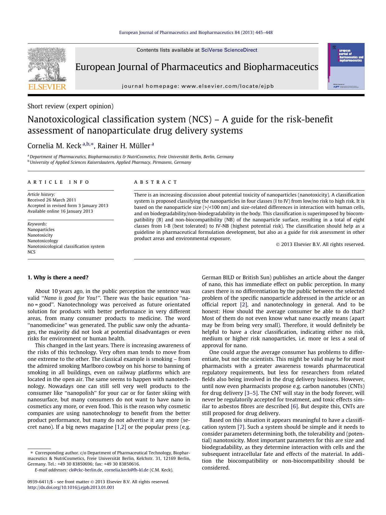 Nanotoxicological classification system (NCS) Ã¢â¬â A guide for the risk-benefit assessment of nanoparticulate drug delivery systems by Cornelia M. Keck & Rainer H. Müller