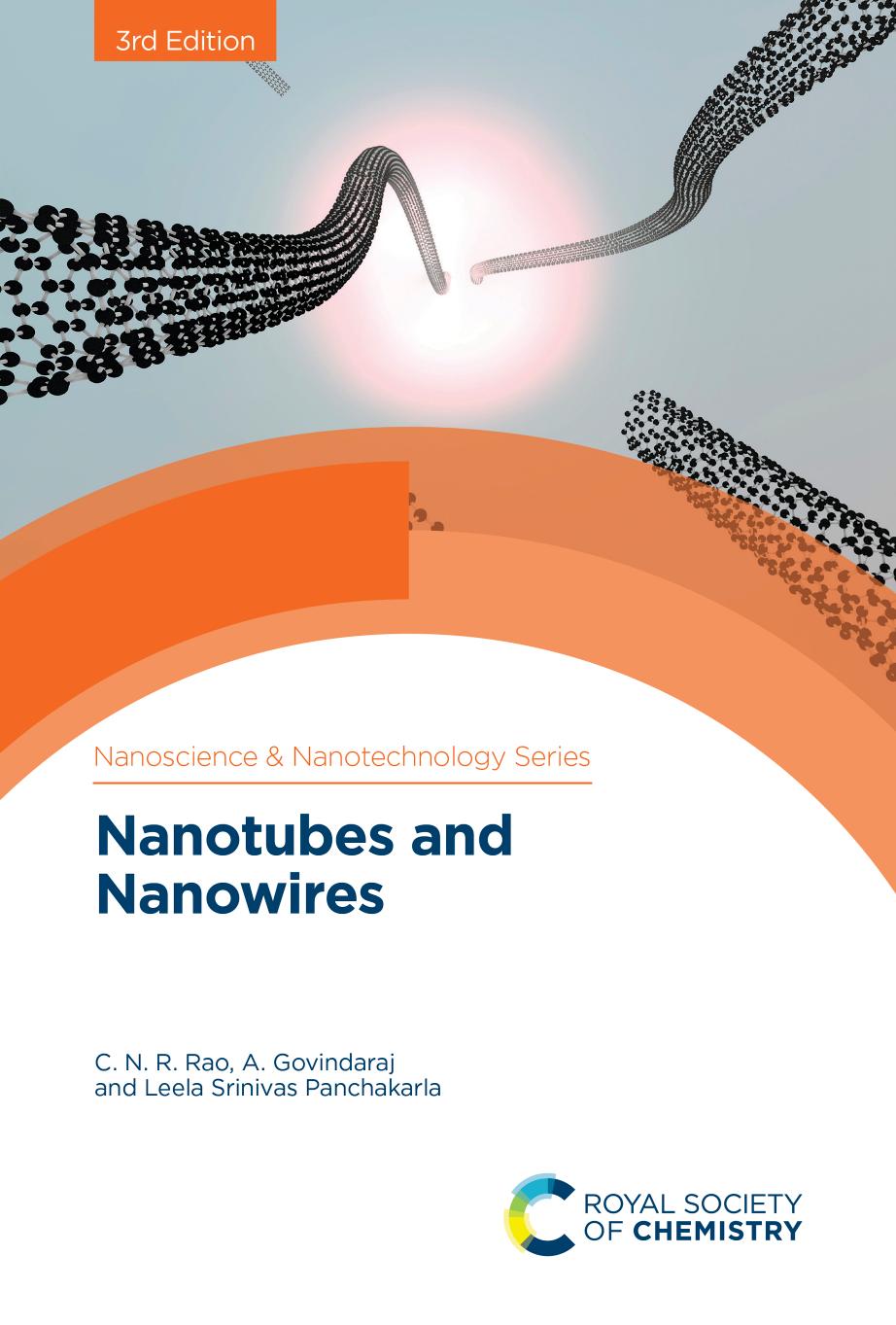 Nanotubes and Nanowires by C. N. R. Rao A. Govindaraj Leela Srinivas Panchakarla