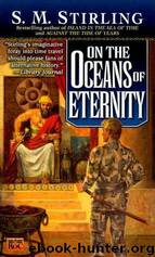Nantucket 3 - On the Oceans of Eternity by S. M. Stirling