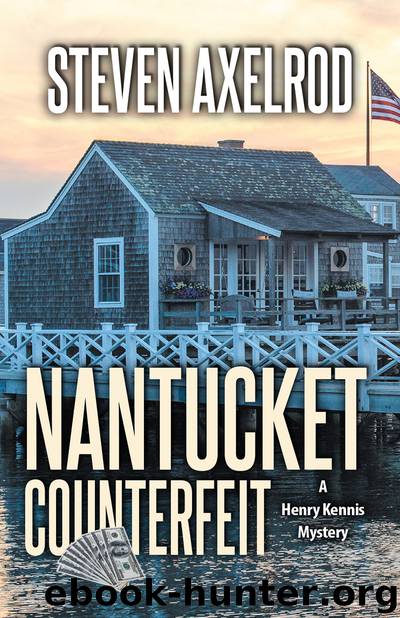 Nantucket Counterfeit by Steven Axelrod
