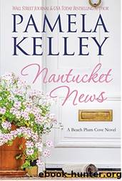 Nantucket News by Kelley Pamela M