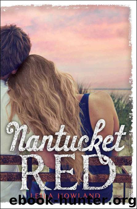 Nantucket Red (Nantucket Blue) by Leila Howland