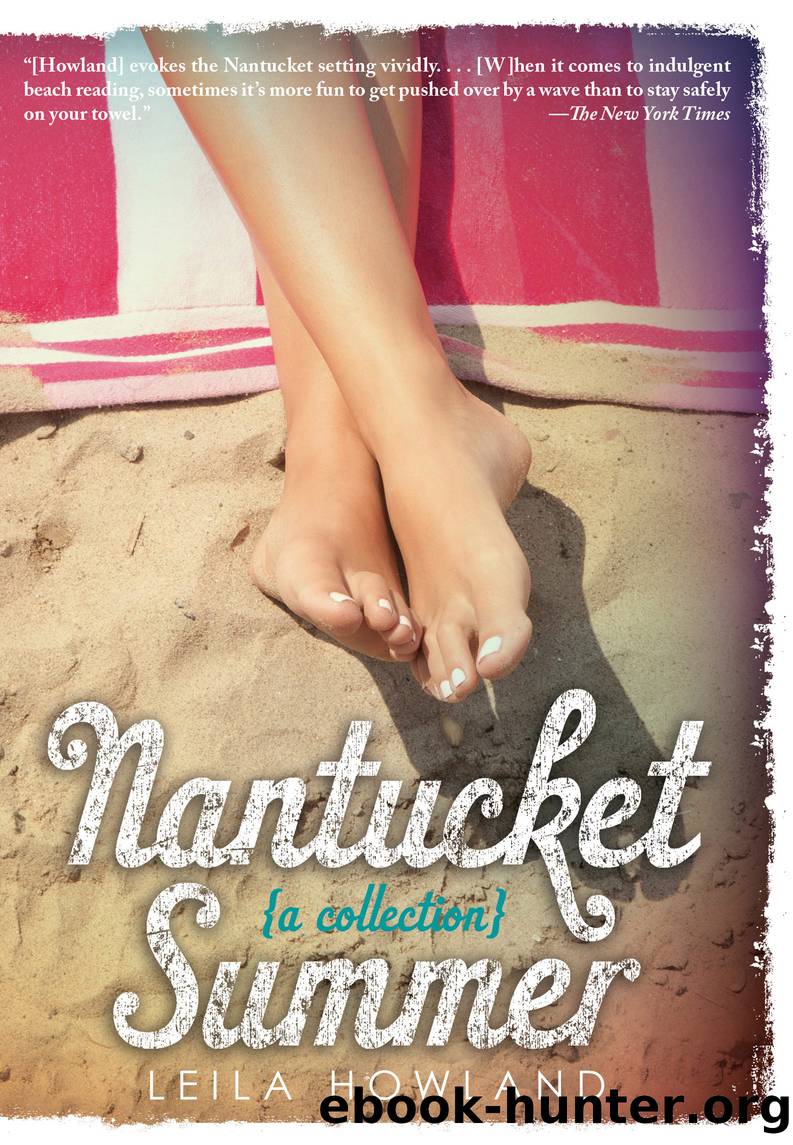 Nantucket Summer [Nantucket Blue and Nantucket Red bind-up] by Leila Howland