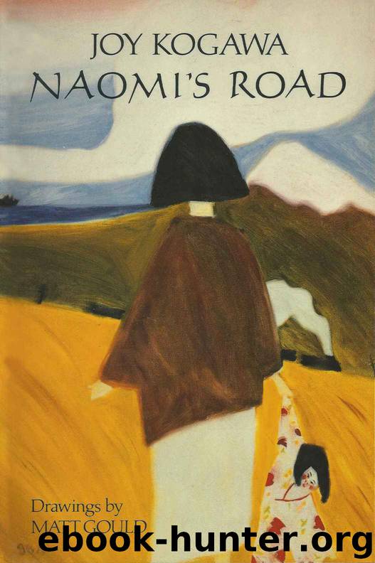 Naomi's Road by Joy Kogawa