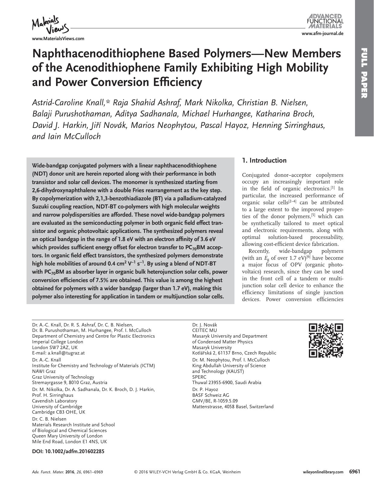 Naphthacenodithiophene Based Polymers—New Members of the Acenodithiophene Family Exhibiting High Mobility and Power Conversion Efficiency by Unknown