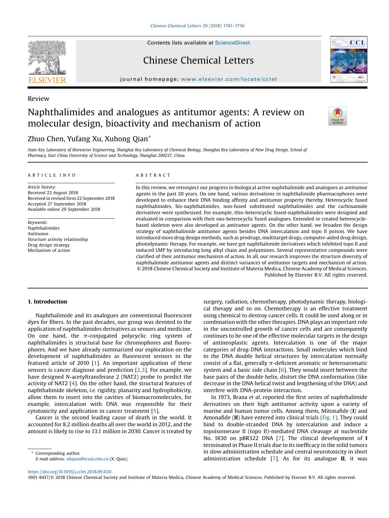Naphthalimides and analogues as antitumor agents: A review on molecular design, bioactivity and mechanism of action by Zhuo Chen & Yufang Xu & Xuhong Qian