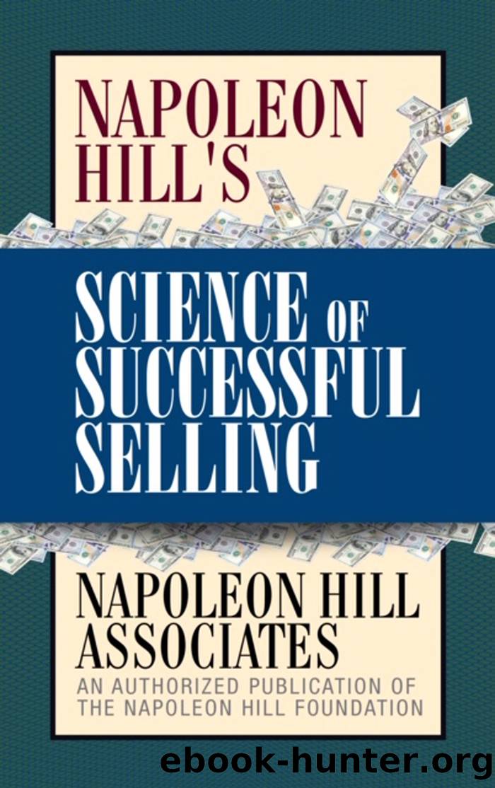 Napoleon Hill's Science of Successful Selling by Unknown