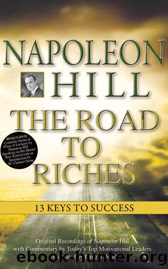 Napoleon Hill: The Road to Riches by Napoleon Hill & Greg S. Reid
