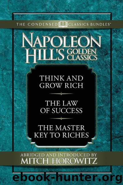 Napoleon Hill’s Golden Classics by Napoleon Hill